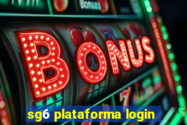 sg6 plataforma login